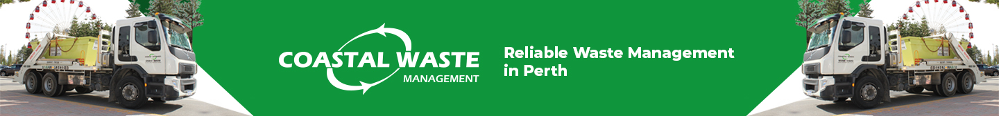 coastal waste | reliable waste management in Perth